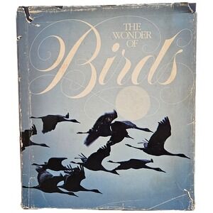 The Wonder of Birds National Geographic Society 1983 Hardcover Book Ornithology